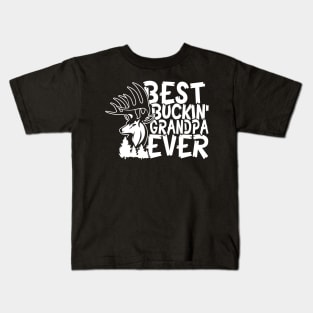 Best Buckin' Grandpa Ever - Deer Hunting Kids T-Shirt